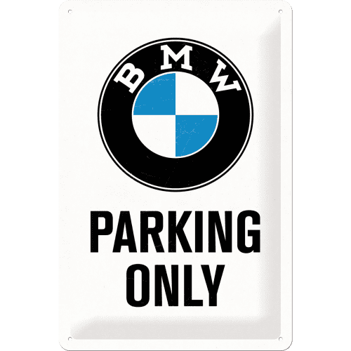 Nostalgic-Art Tin Sign 20x30cm Bmw - Parking Only White Str. 30x0x20