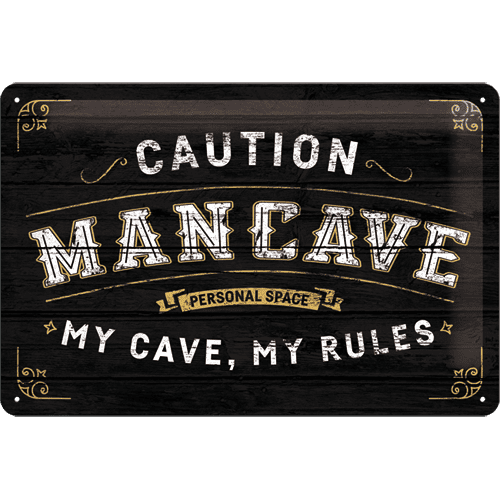 Tin Signs 20 x 30 cm Man Cave