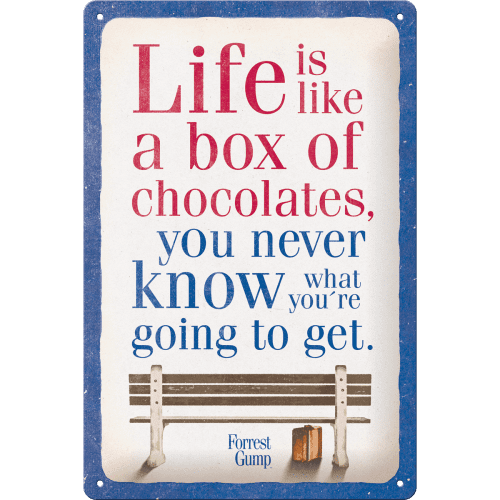 Forrest Gump - Chocolate Skilt 20 x 30 cm