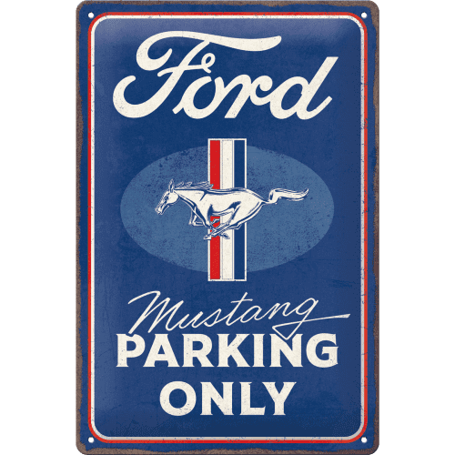 Ford Mustang - Parking Only Skilt 20 x 30 cm