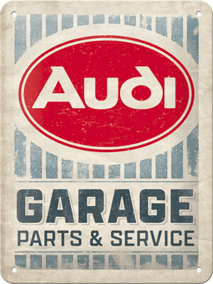 Audi - Garage Tin Signs 15 x 20 cm