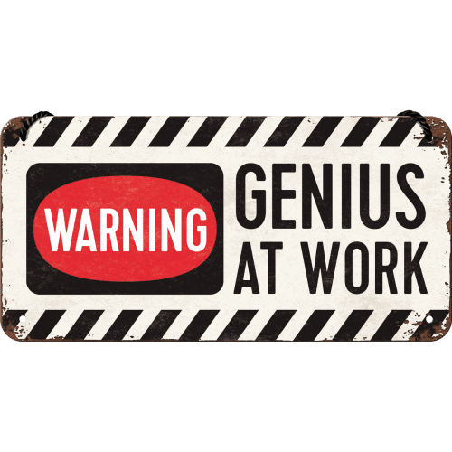 Skilt - 10x20 - Genius At Work