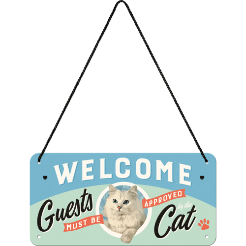 Skilt - 10x20 - Welcome Guests Cat