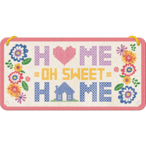 Skilt - 10x20 - Home Sweet Home