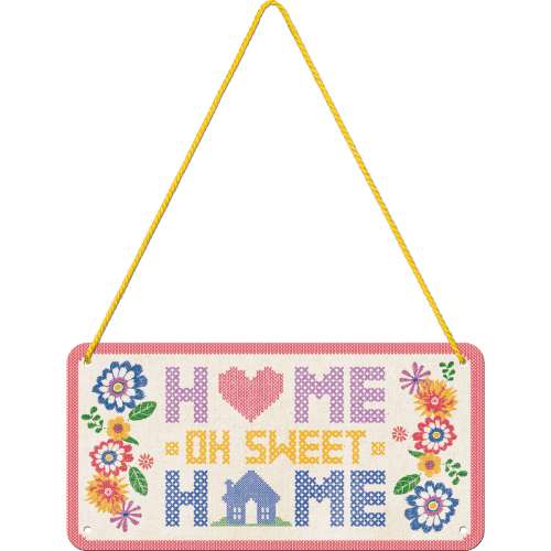 Skilt - 10x20 - Home Sweet Home
