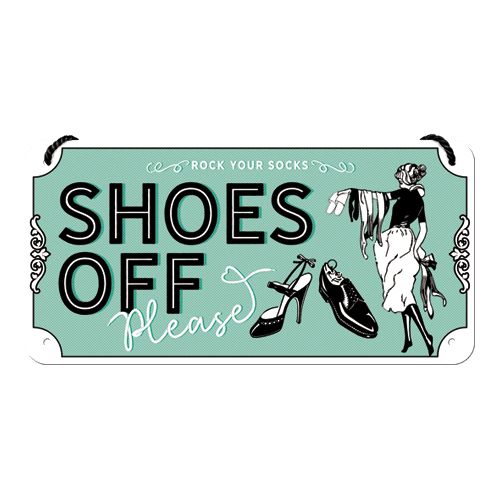 Skilt - 10x20 - Shoes Off