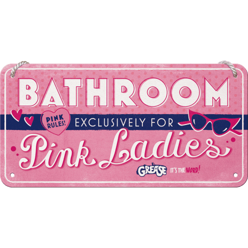 Grease - Pink Ladies Bathroom Hænge skilt